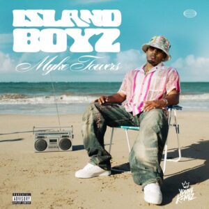Myke Towers presenta Island Boyz